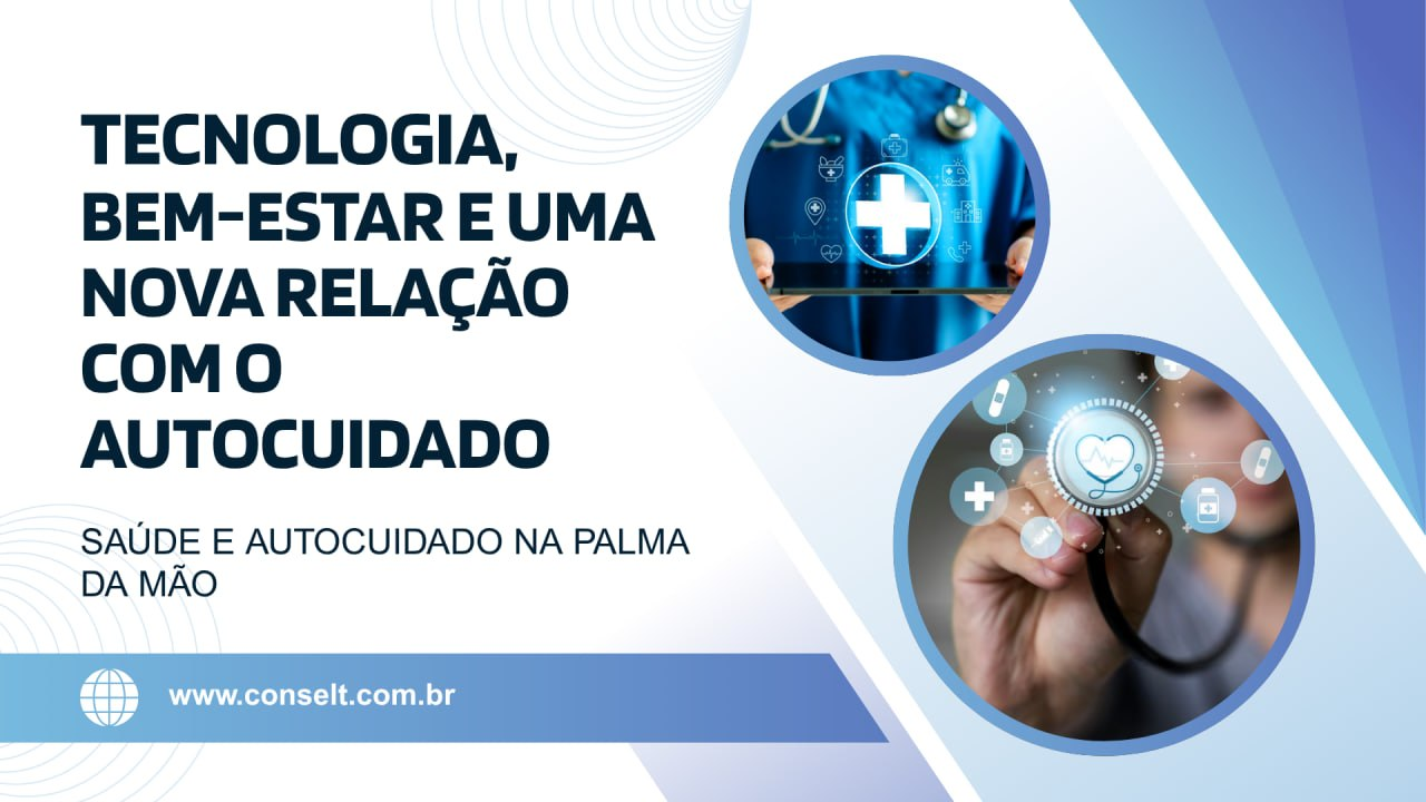 Aplicativos de Saúde: Tecnologia, bem-estar e uma nova relação com o autocuidado